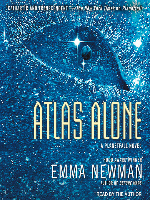 Title details for Atlas Alone by Emma Newman - Available